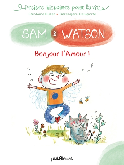 Sam & Watson. Bonjour l’amour !