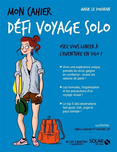 Mon cahier défi voyage solo : osez vous lancer à l’aventure en solo !