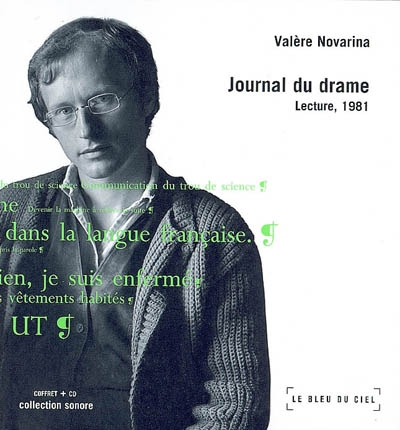 Journal du drame, lecture, 1981
