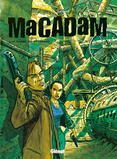 Macadam. Vol. 2. Le chant du bourreau