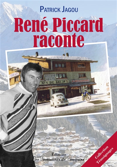 René Piccard raconte
