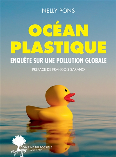 Océan plastique : enquête sur une pollution globale