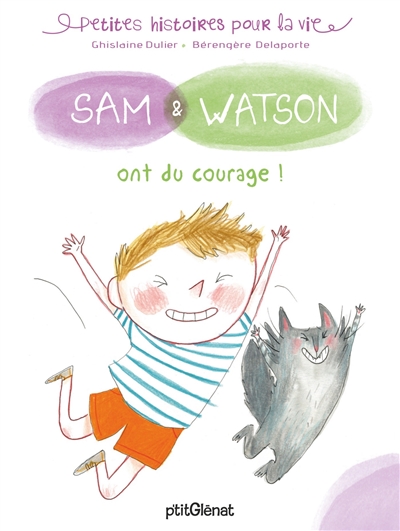 Sam & Watson. Sam & Watson ont du courage !