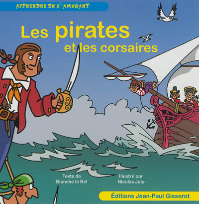 Les pirates et les corsaires