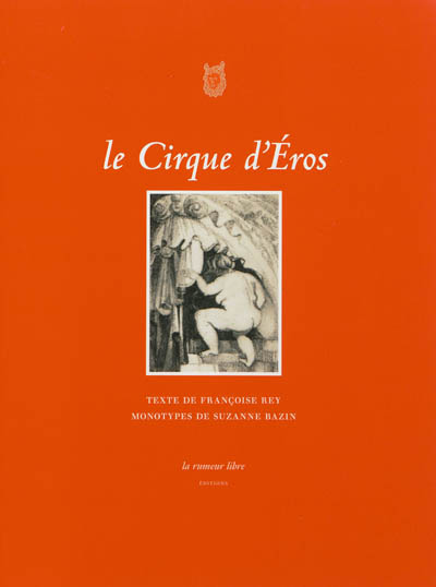 Le cirque d’Eros