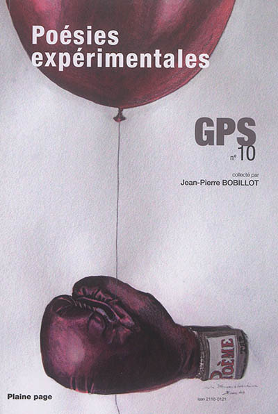 GPS, gazette poétique et sociale, n° 10. Poésies expérimentales