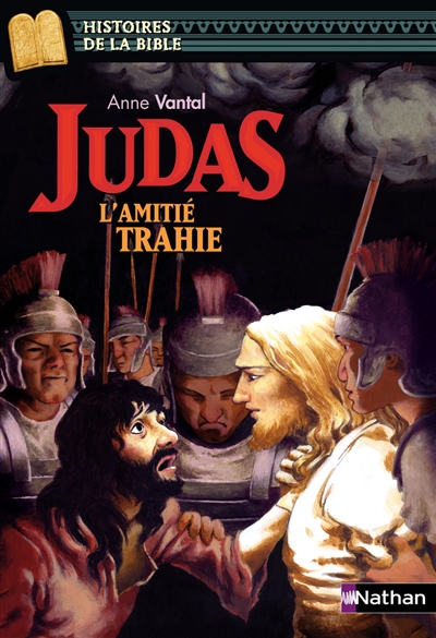 Judas : l’amitie trahie