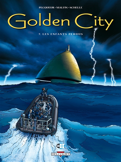 Golden city. Vol. 7. Les enfants perdus
