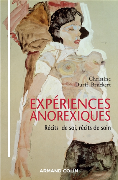 Expériences anorexiques : récits de soi, récits de soin