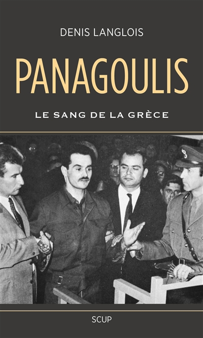 Panagoulis : le sang de la Grèce