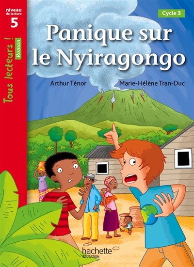 Panique sur le Nyiaragongo, cycle 3 : niveau de lecture 5