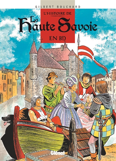 L’histoire de la Haute-Savoie en BD
