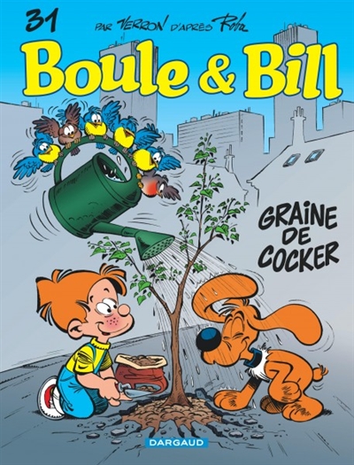 Boule et Bill. Vol. 31. Graine de cocker