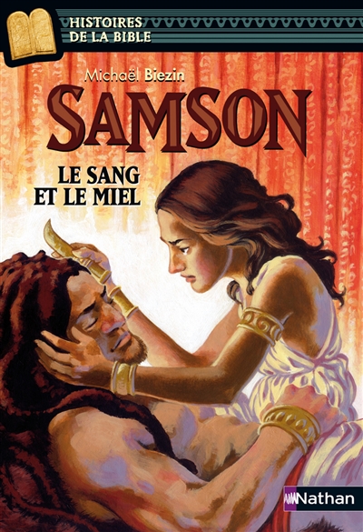 Samson : le sang et le miel