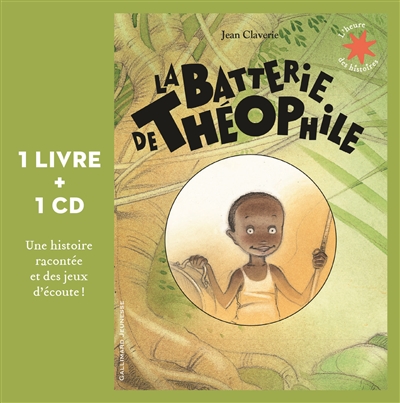 La batterie de Théophile : 1 livre + 1 CD
