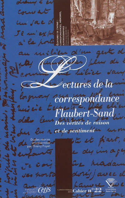 Lectures de la correspondance Flaubert-Sand : des vérités de raison et de sentiment