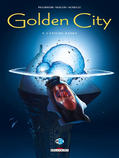 Golden city. Vol. 9. L’énigme Banks