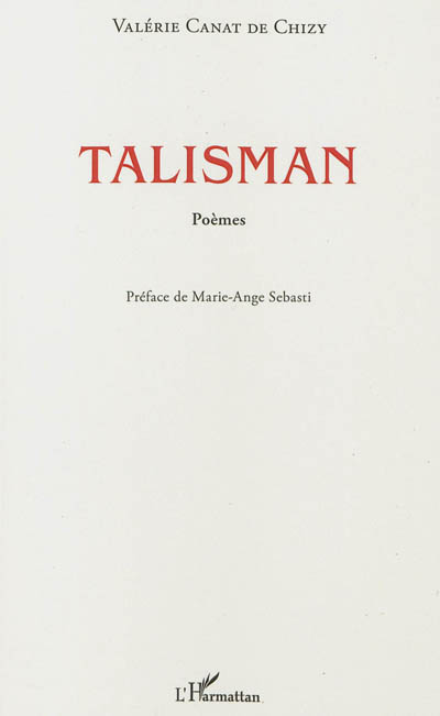 Talisman : poèmes