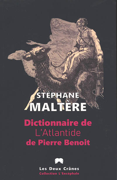 Dictionnaire de L’Atlantide de Pierre Benoit