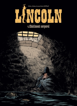 Lincoln. Vol. 4. Châtiment corporel