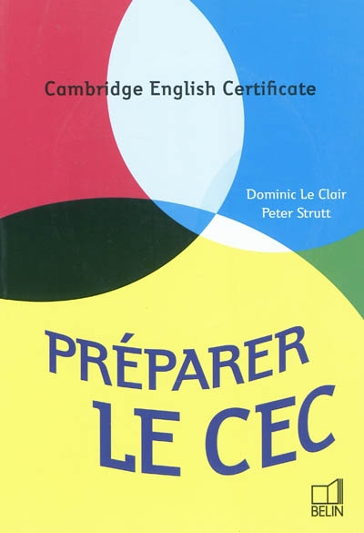 Préparer le CEC : Cambridge English Certificate