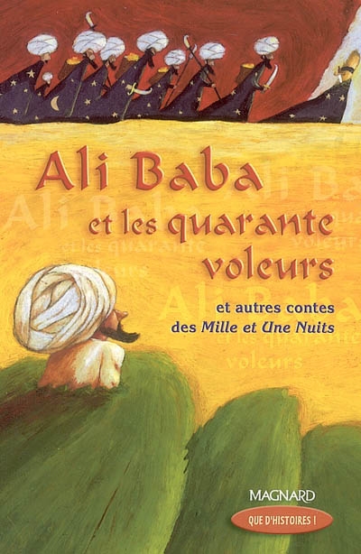 Ali Baba et les quarante voleurs : et autres contes des Mille et une nuits : CM1