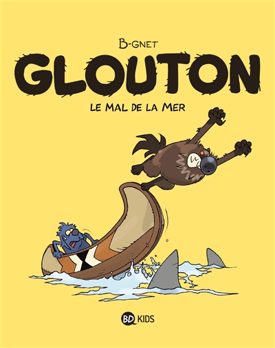 Glouton. Vol. 3. Le mal de la mer