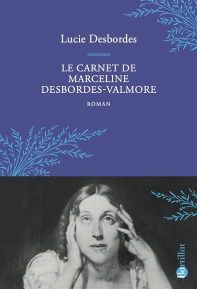 Le carnet de Marceline Desbordes-Valmore