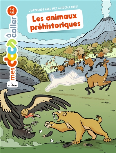 Les animaux préhistoriques : j’apprends avec mes autocollants !
