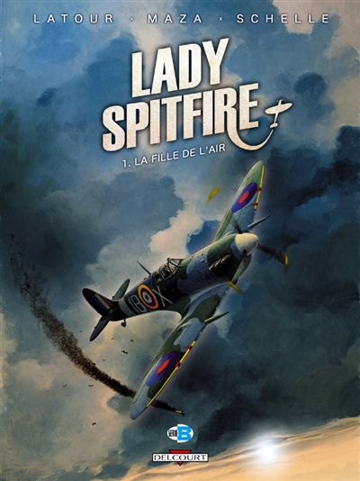 Lady Spitfire. Vol. 1. La fille de l’air