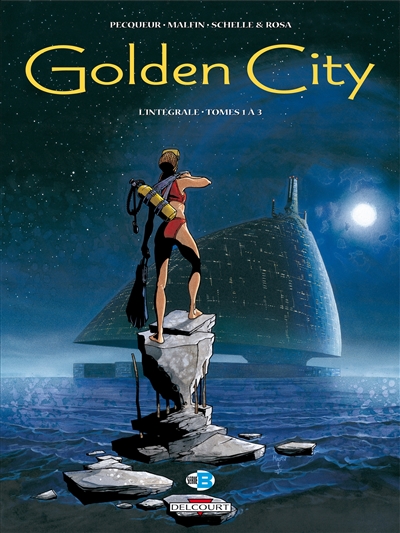 Golden city : l’intégrale. Tomes 1 à 3