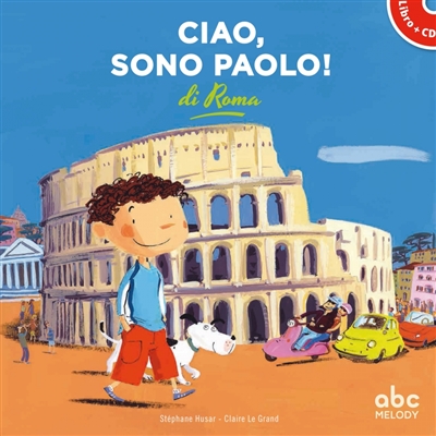 Ciao, sono Paolo ! : di Roma