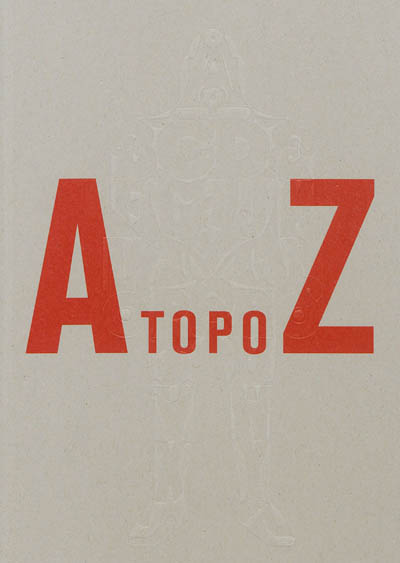 AtopoZ : regards sur la lettre dessinée