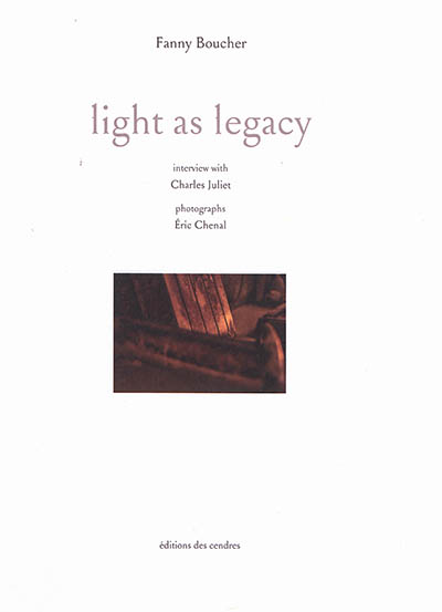 Light as legacy