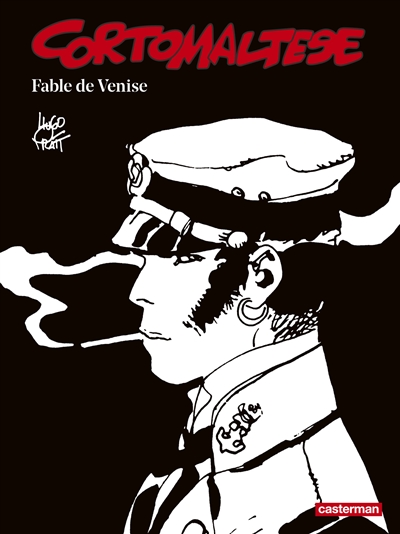 Corto Maltese : en noir et blanc. Vol. 7. Fable de Venise