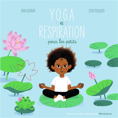Yoga et respiration pour les petits