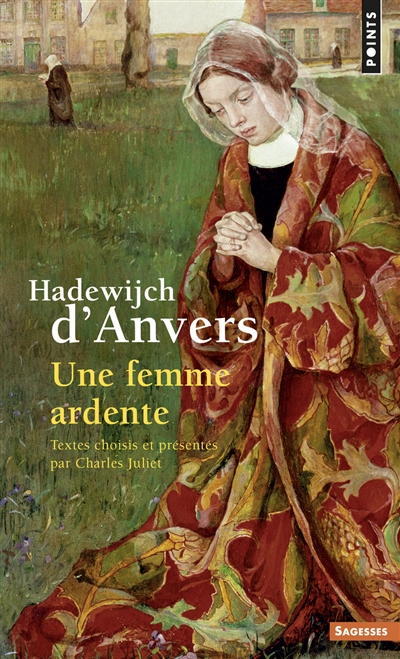 Hadewijch d’Anvers : une femme ardente