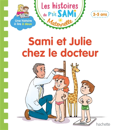 Sami et Julie chez le docteur : petite-moyenne sections, 3-5 ans
