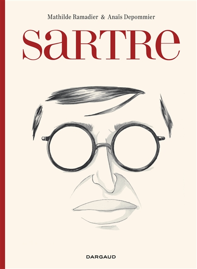 Sartre : une existence, des libertés