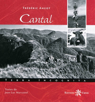 Cantal : terra incognita