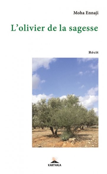 L’olivier de la sagesse : récit
