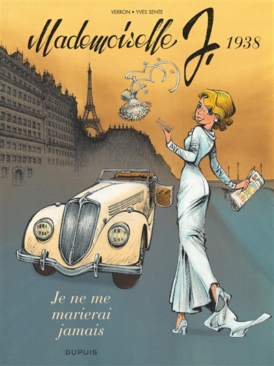 Mademoiselle J. Vol. 2. Je ne me marierai jamais : 1938