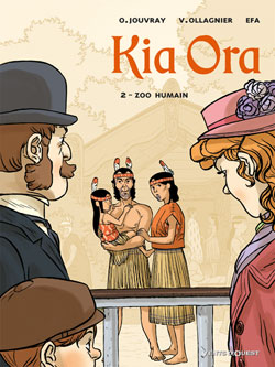 Kia Ora. Vol. 2. Zoo humain