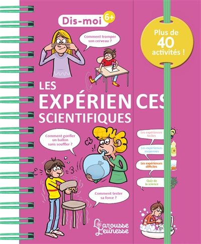 Les expériences scientifiques : plus de 40 activités !