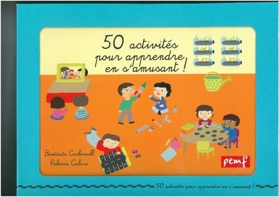 50 activités pour apprendre en s’amusant