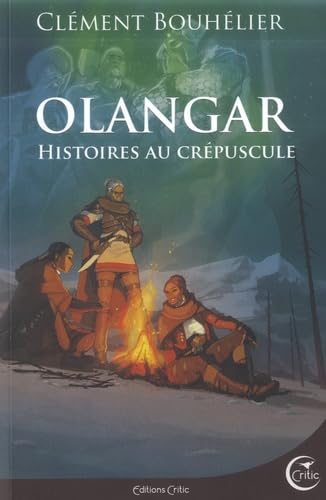 Olangar : histoires au crépuscule