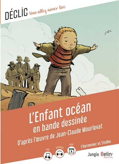 L’enfant océan : bande dessinée et dossier