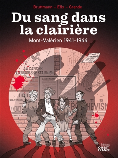 Du sang dans la clairière : Mont-Valérien 1941-1944