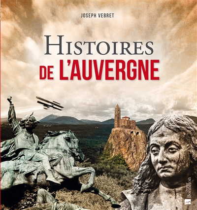 Histoires de l’Auvergne
