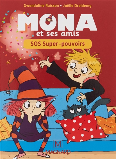 Mona et ses amis : SOS super-pouvoirs : CP-CE1